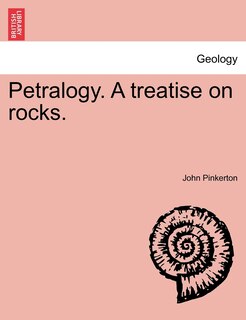 Front cover_Petralogy. A Treatise On Rocks.