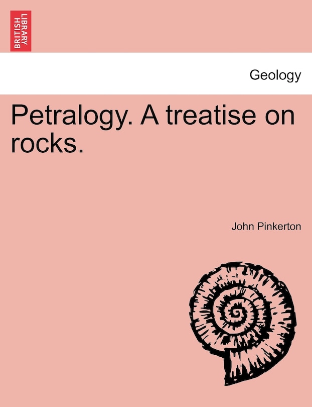 Front cover_Petralogy. A Treatise On Rocks.