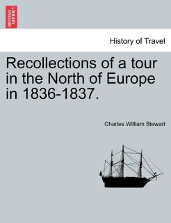 Front cover_Recollections of a tour in the North of Europe in 1836-1837.