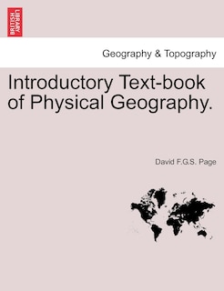 Front cover_Introductory Text-book Of Physical Geography.