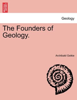 Couverture_The Founders of Geology.