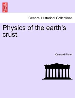 Front cover_Physics Of The Earth's Crust.