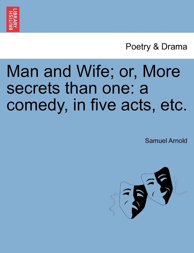 Couverture_Man And Wife; Or, More Secrets Than One