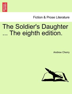 Couverture_The Soldier's Daughter ... The Eighth Edition.