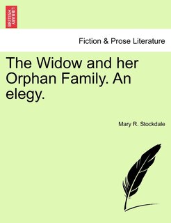 Couverture_The Widow And Her Orphan Family. An Elegy.