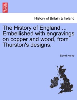 Front cover_The History Of England ... Embellished With Engravings On Copper And Wood, From Thurston's Designs.