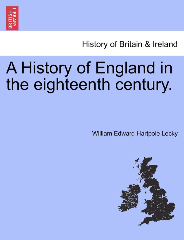 Front cover_A History Of England In The Eighteenth Century.