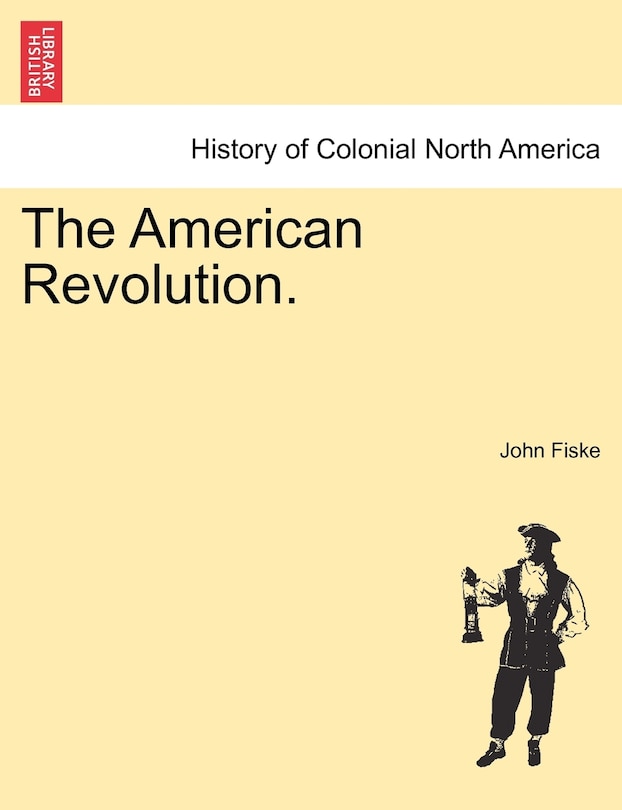 Front cover_The American Revolution.