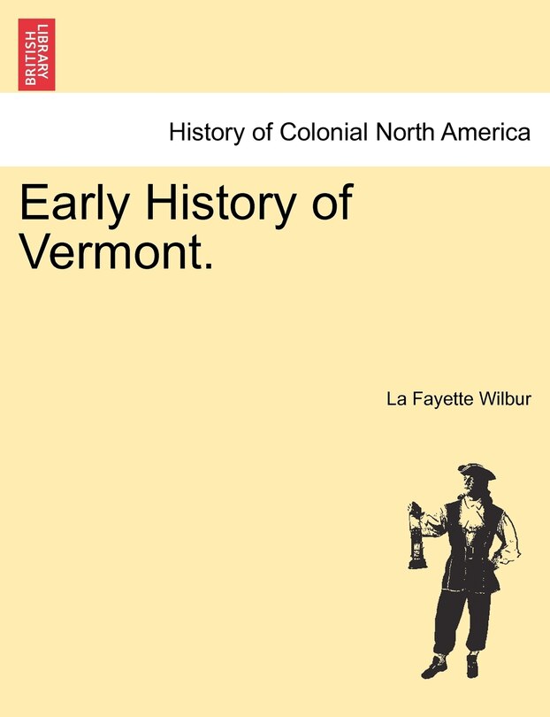 Front cover_Early History Of Vermont.