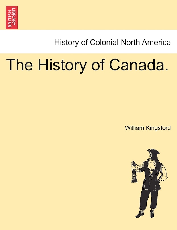 Front cover_The History Of Canada.