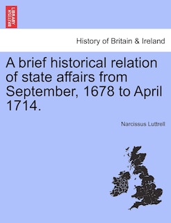 Couverture_A Brief Historical Relation Of State Affairs From September, 1678 To April 1714.