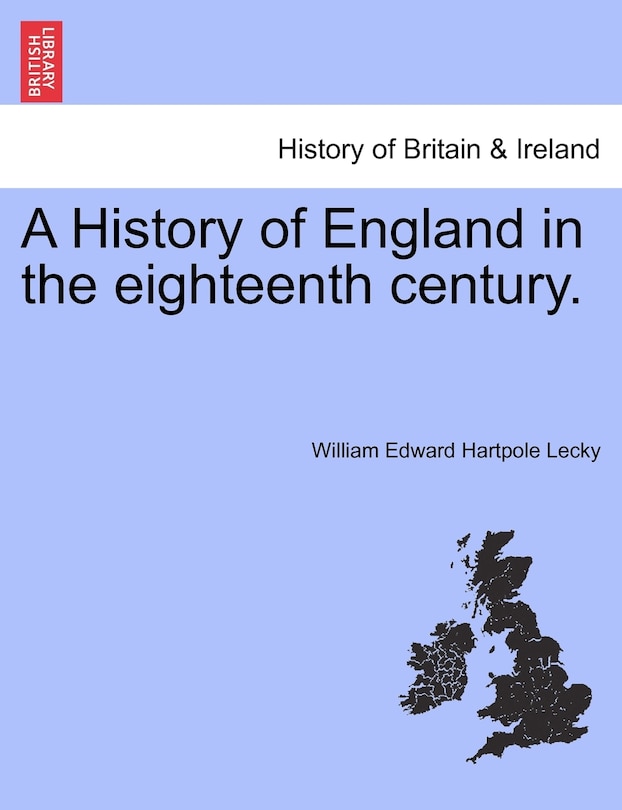 Couverture_A History Of England In The Eighteenth Century.