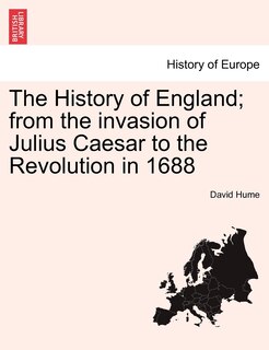 Front cover_The History Of England; From The Invasion Of Julius Caesar To The Revolution In 1688