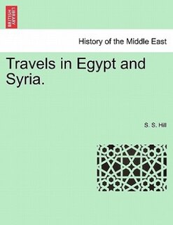 Front cover_Travels In Egypt And Syria.