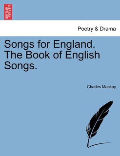 Front cover_Songs For England. The Book Of English Songs.