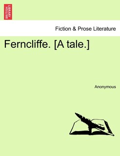 Front cover_Ferncliffe. [a Tale.]