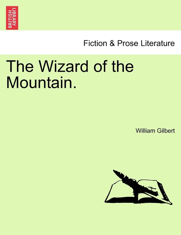 Couverture_The Wizard of the Mountain. Vol. I.