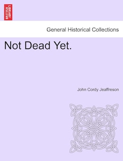 Front cover_Not Dead Yet. Vol. III