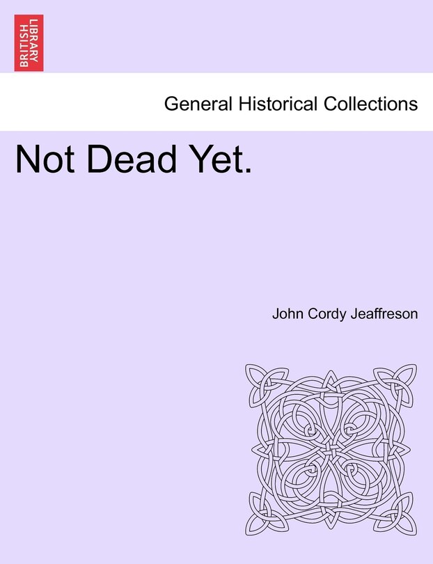 Front cover_Not Dead Yet. Vol. III