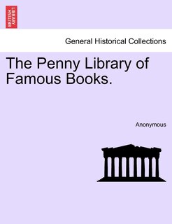 Front cover_The Penny Library Of Famous Books.