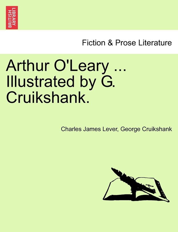 Front cover_Arthur O'leary ... Illustrated By G. Cruikshank.