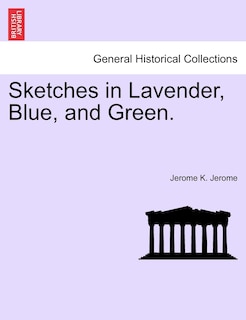 Front cover_Sketches In Lavender, Blue, And Green.