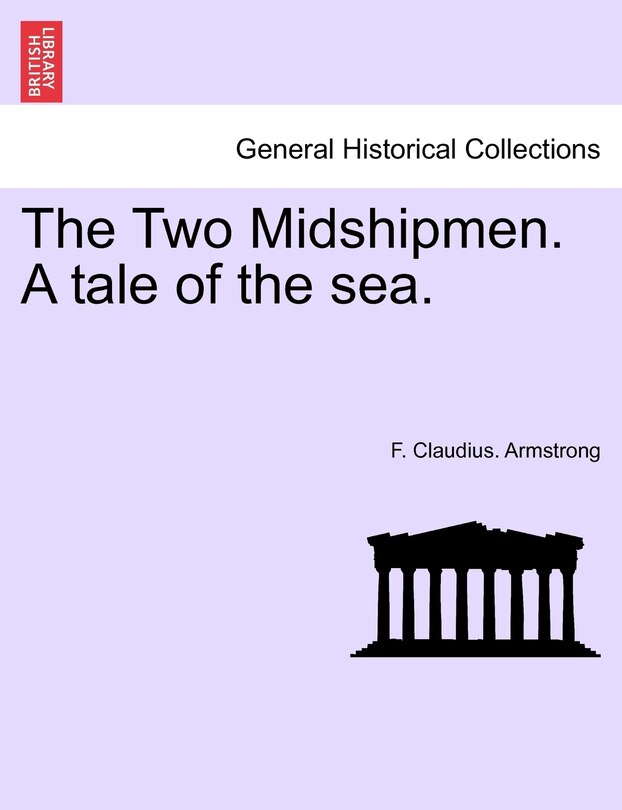 Front cover_The Two Midshipmen. A Tale Of The Sea.