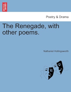 Couverture_The Renegade, With Other Poems.