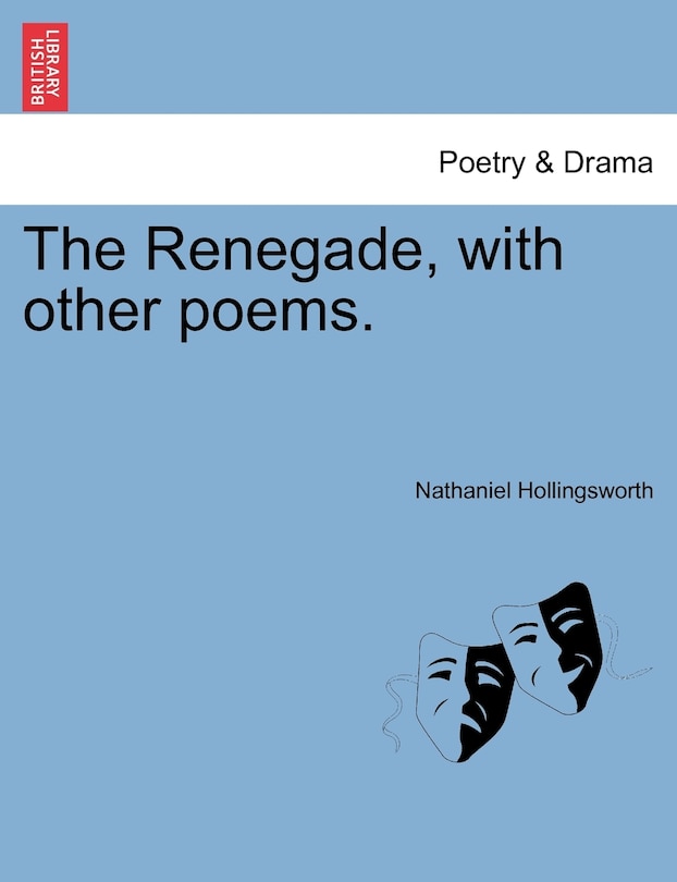 Couverture_The Renegade, With Other Poems.
