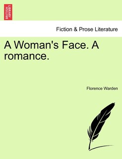 Front cover_A Woman's Face. A romance. VOL. I