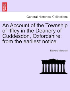 Front cover_An Account Of The Township Of Iffley In The Deanery Of Cuddesdon, Oxfordshire
