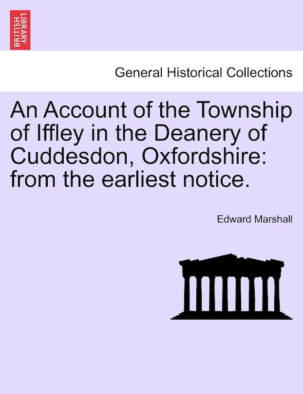 Front cover_An Account Of The Township Of Iffley In The Deanery Of Cuddesdon, Oxfordshire