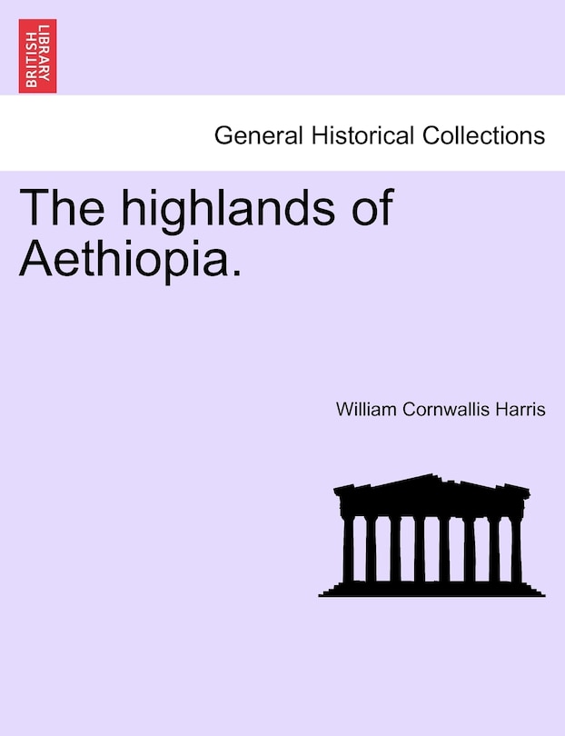 Front cover_The Highlands Of Aethiopia.vol.ii