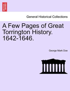 Couverture_A Few Pages Of Great Torrington History. 1642-1646.