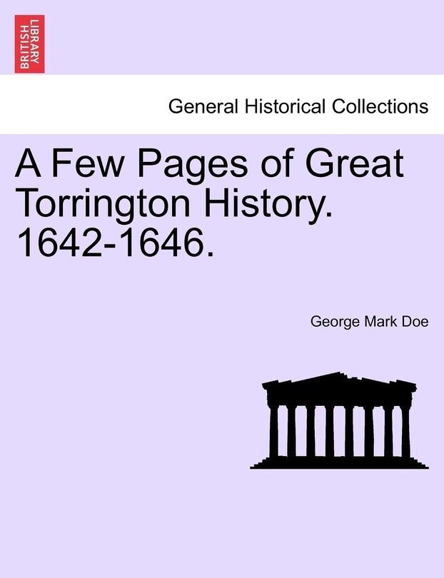 Couverture_A Few Pages Of Great Torrington History. 1642-1646.