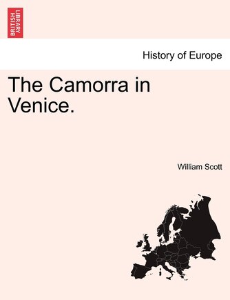 The Camorra in Venice.