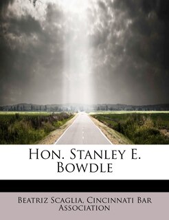Couverture_Hon. Stanley E. Bowdle