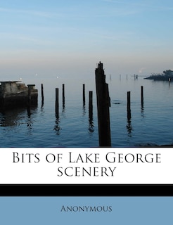 Front cover_Bits Of Lake George Scenery