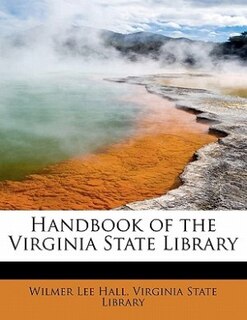 Couverture_Handbook Of The Virginia State Library