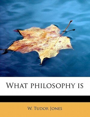 Front cover_What Philosophy Is