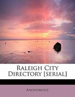 Front cover_Raleigh City Directory [serial]