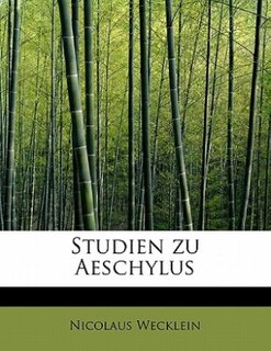 Front cover_Studien Zu Aeschylus