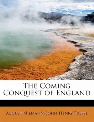 Couverture_The Coming Conquest Of England