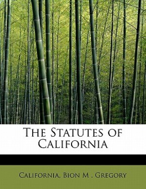 The Statutes Of California