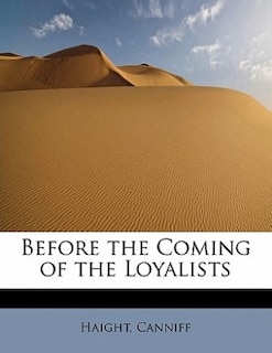 Couverture_Before The Coming Of The Loyalists