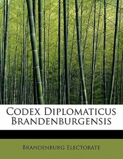 Couverture_Codex Diplomaticus Brandenburgensis