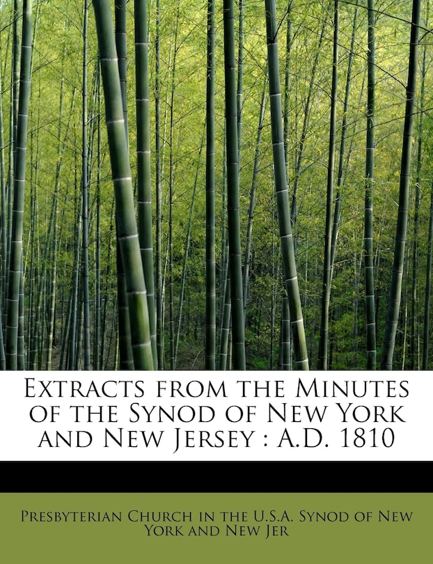 Couverture_Extracts From The Minutes Of The Synod Of New York And New Jersey