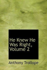 Front cover_He Knew He Was Right, Volume 2