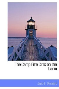 Couverture_The Camp Fire Girls On The Farm