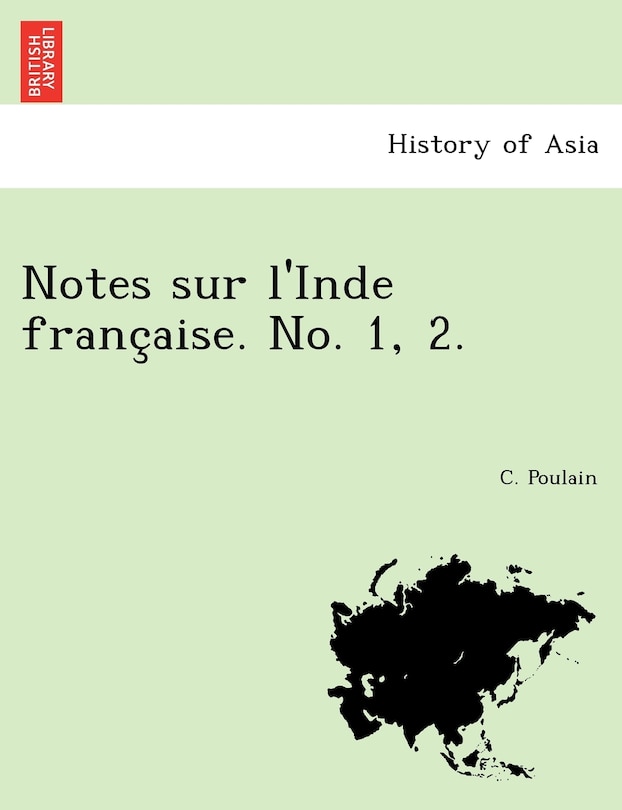 Front cover_Notes Sur L'Inde Franc Aise. No. 1, 2.